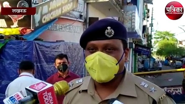 लखनऊ सदर बाजार को पूरी तरह से किया गया सील