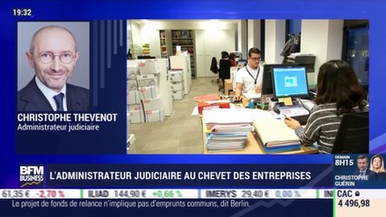 L'administrateur judiciaire au chevet des entreprises - 20/05