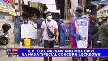 QC LGU, nilinaw ang mga barangay na nasa 'special concern lockdown'