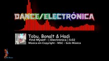 Find Myself / TOBU - Bonalt & Hadi / ✅ Música sin Copyright [Electrónica] MSC- SOLO MUSICA