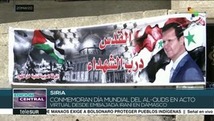 Siria:embajada iraní conmemora Día Mundial de Al Quds con acto virtual