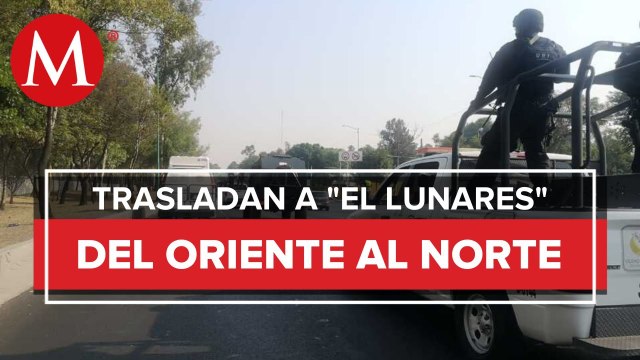 Trasladan a 'El Lunares' al Reclusorio Norte para realizarle audiencia