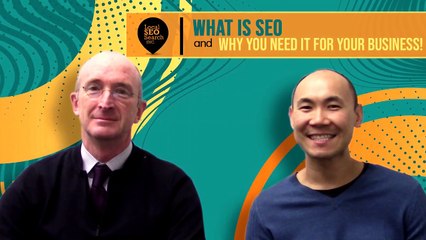 What is SEO and Why you Need it for your Business