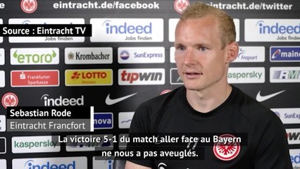 27e j. - Rode : "Le 5-1 de l'aller face au Bayern ne nous a pas aveuglés"