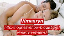 Vimaxryn Male Enhancement Reviews, Side Effects or Scam
