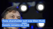 Tesla shareholder suit over Elon Musk tweets remains on hold, and other top stories from May 22, 2020.