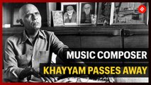 Khayyam: Star composer of Umrao Jaan and Kabhi Kabhie passes away