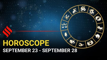 Today's Horoscope: Your week ahead (September 23 - September 28 2019)