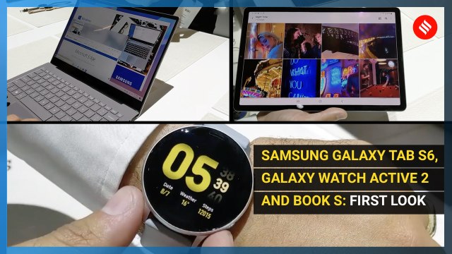 Samsung Galaxy Tab S6, Galaxy Watch Active 2 and Book S: First look