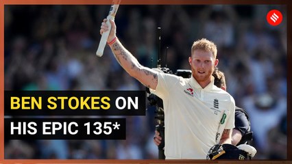 Ben Stokes on his epic 135 not out to win the third Ashes Test