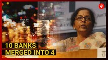 Big bank reform: 10 public sector banks merged into four