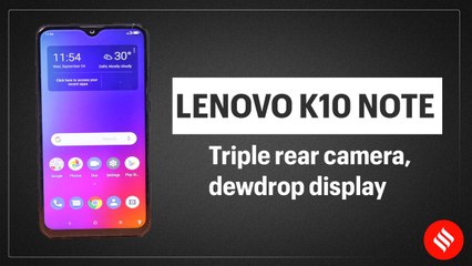 Lenovo K10 Note first look: Snapdragon 710 processor, Dolby Atmos audio