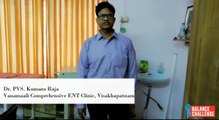 Dr. PVS. Kumara Raja On Balance Disorders