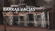 Barras vacías: un paseo por cafés emblemáticos de América Latina