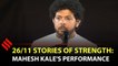 Mahesh Kale performs at 26/11 Stories of Strength event