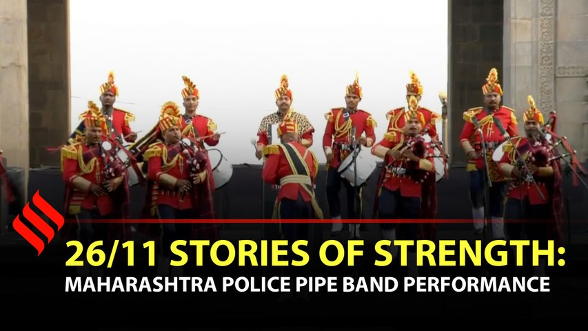 Maharashtra Police Pipe Band opening performance at 26/11 Stories of Strength event