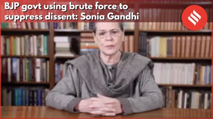 Sonia Gandhi Accuses BJP Government of Using Excessive Force to Suppress Dissent
