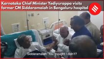 All smiles as CM Yediyurappa meets Siddaramaiah in hospital