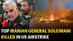 Top Iranian General Qassem Soleimani killed in US airstrike