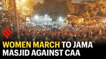 Women lead anti-CAA march to Jama Masjid