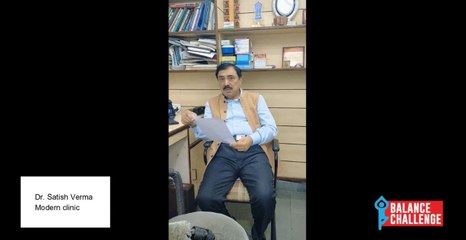 Dr Satish Verma On Balance Disorders