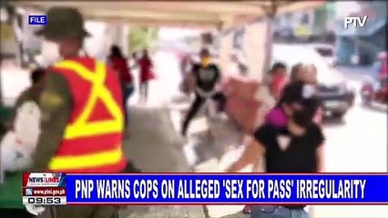 Download Video: PNP warns cops on alleged 'sex for pass' irregularity