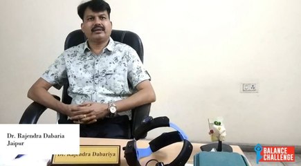 Dr. Rajendra Dabaria On Balance Disorders