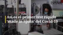 Así es el primer test rápido 'made in Spain' del Covid-19