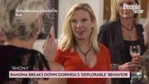 Ramona Singer Analyzes Dorinda Medley’s 'Deplorable' RHONY Behavior: 'She Really Hurts People'