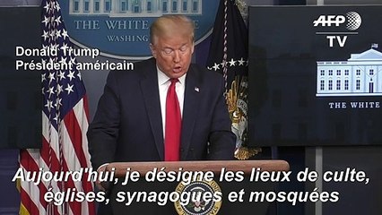 Coronavirus: Trump appelle les gouverneurs à autoriser l'ouverture des lieux de culte