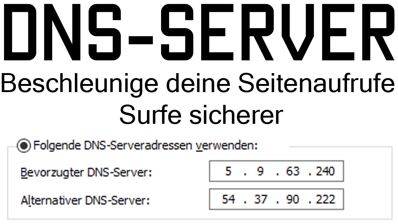 [TUT] Schnelleren / Besseren DNS-Server nutzen [4K | DE]