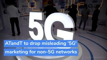 AT&T to drop misleading '5G' marketing for non-5G networks, and other top stories from May 23, 2020.