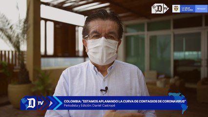 Colombia: "Estamos aplanando la curva de contagios de coronavirus"