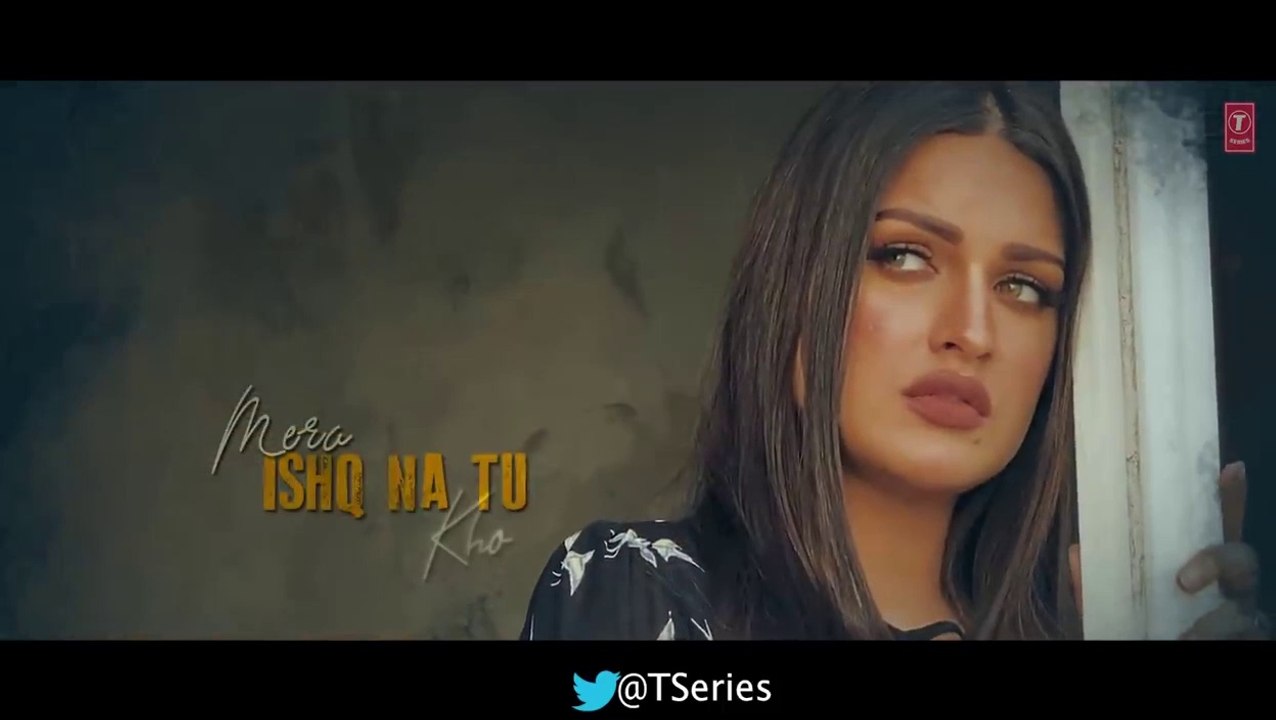 "O_Jaanwaale_Song"_|_Akhil_Sachdeva_|_Himanshi_Khurana_|_Kunaal_Vermaa_|_Bhushan_Kumar(720p)
