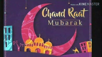 Chand Raat Mubarak Status_New Chand Raat Mubarak Status 2020 _ Eid Mubarak 2020