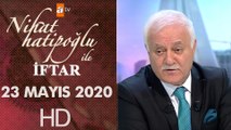 Nihat Hatipoğlu ile İftar - 23 Mayıs 2020