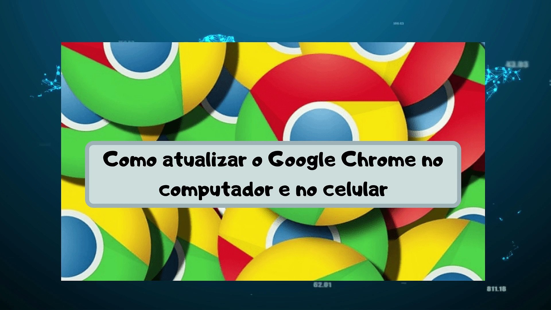 Como atualizar Google Chrome no PC ou celular? É simples e fácil