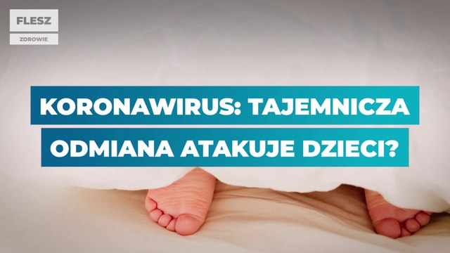 Koronawirus: tajemnicza odmiana atakuje dzieci