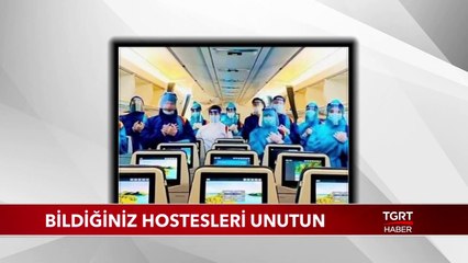 Bildiğiniz Hostesleri Unutun
