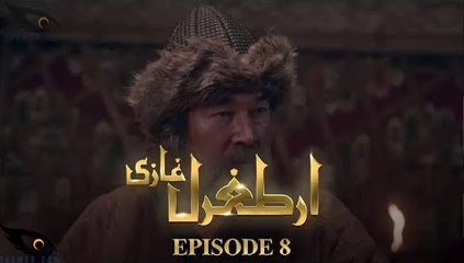 Ertugrul Ghazi Urdu | Episode 8  | Season 1 | HQ 4K