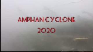 Amphan Cyclone। Kolkata। 2020। Amphan Cyclone Videos। West Bengal। Video Footage of Amphan Cyclone |  #Amlanmajumdar