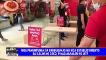 Mga panuntunan sa pagbubukas ng mga establisyimento sa ilalim ng GECQ, pinag-aaralan ng IATF