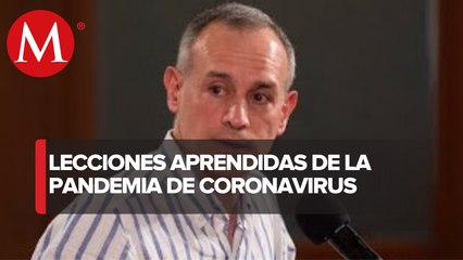 Perspectiva de solidaridad y manejo científico, lecciones del coronavirus: López-Gatell