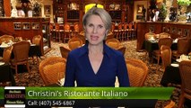 Christini's Ristorante Italiano OrlandoOutstandingFive Star Review by Kelly H.