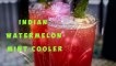 Indian watermelon and mint cooler