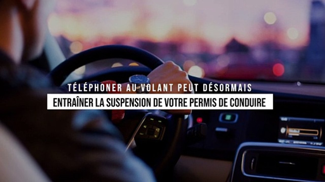 Téléphoner au volant peut désormais entraîner la suspension de votre permis de conduire