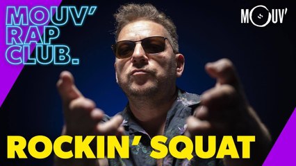 ROCKIN' SQUAT :  "Dans cet album, il y a des clés pour mieux vivre"
