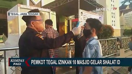 Tải video: Tegal Izinkan 10 Masjid Gelar Shalat Idul Fitri Berjemaah