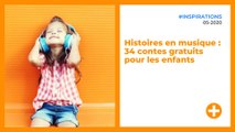 Histoires en musique : 34 contes gratuits pour les enfants