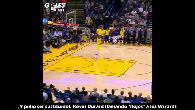 ¡Y pidió ser sustituido!. Kevin Durant llamando flojos a los Wizards